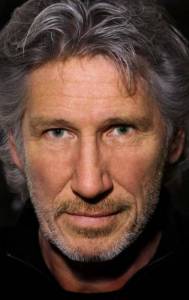   - Roger Waters