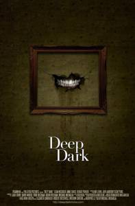     / Deep Dark / 2015