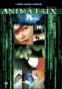    <span>()</span> - The Animatrix 