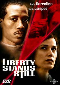      - Liberty Stands Still - 2002 