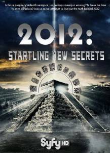 2012:     () 2012: Startling New Secrets 2009