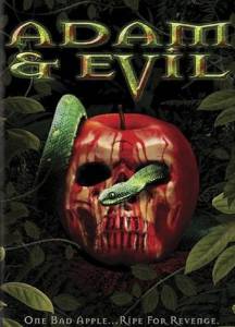    Adam & Evil 2004