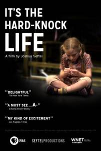 ANNIE: It's the Hard-Knock Life, from Script to Stage ()  2013