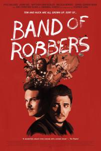   Band of Robbers 2015