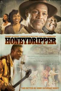   Honeydripper 2007