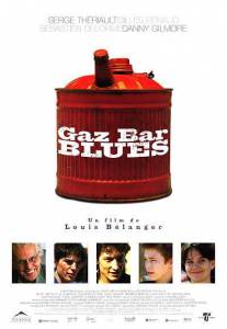    Gaz Bar Blues 2003