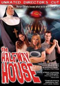   The Halfway House 2004