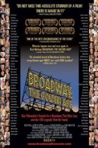 :   Broadway: The Golden Age, by the Legends Who Were There 2003