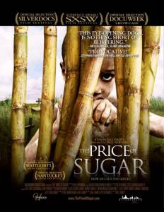   The Price of Sugar 2007