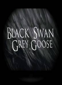 ׸ ,   Black Swan, Grey Goose 2011
