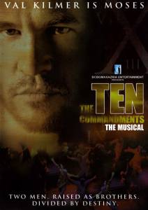  :  () The Ten Commandments: The Musical 2006