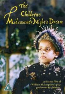      The Children's Midsummer Night's Dream 2001