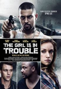    The Girl Is in Trouble 2015
