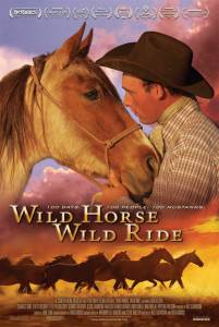  ,   Wild Horse, Wild Ride 2011