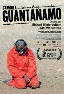    () The Road to Guantanamo 2006