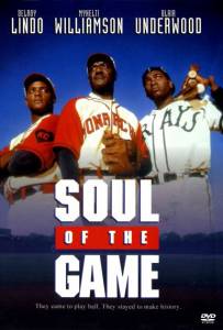   () Soul of the Game 1996