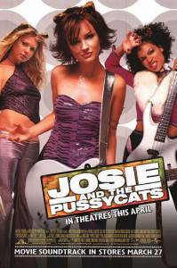    Josie and the Pussycats 2001