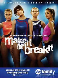  ( 2009  2012) Make It or Break It 2009 (3 )