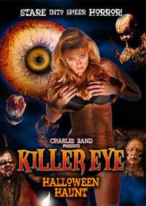 -:   Killer Eye: Halloween Haunt 2011