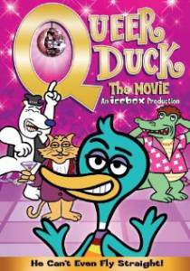   () Queer Duck: The Movie 2006