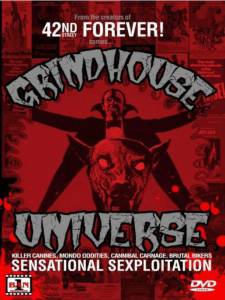 Grindhouse Universe ()  2008