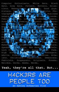 Hackers Are People Too ()  2008