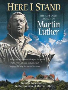 Here I Stand: The Life and Legacy of Martin Luther ()  2002