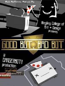  ,  ! () Good Bot, Bad Bot! 2010