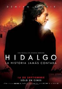  Hidalgo - La historia jams contada. 2010
