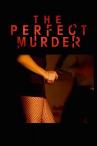   ( 2014  ...) The Perfect Murder 2014 (3 )
