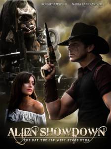    :    Alien Showdown: The Day the Old West Stood Still 2013
