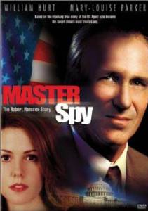    () Master Spy: The Robert Hanssen Story 2002