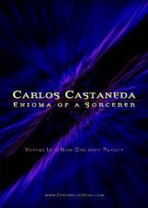  :   Carlos Castaneda: Enigma of a Sorcerer 2004