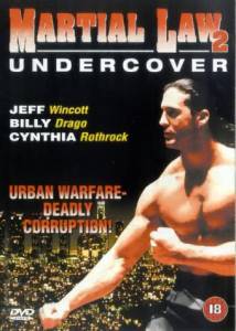  2 () Martial Law II: Undercover 1991