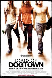   Lords of Dogtown 2005