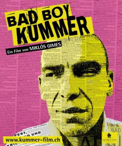 ,   Bad Boy Kummer 2010
