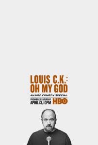  ..:   () Louis C.K. Oh My God 2013