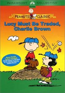    ,   () Lucy Must Be Traded, Charlie Brown 2003