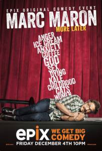 Marc Maron: More Later ()  2015