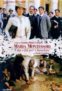  :    () Maria Montessori: una vita per i bambini 2007
