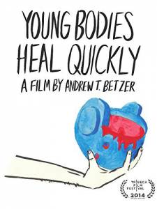     Young Bodies Heal Quickly 2014
