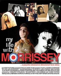 My Life with Morrissey ()  2003