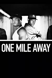     One Mile Away 2012