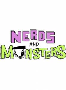 Nerds and Monsters ( 2013  ...)  2013 (1 )