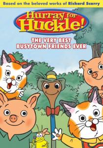     ( 2007  2009) Busytown Mysteries (Hurray for Huckle!) 2007 (2 )