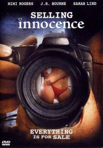    () Selling Innocence 2005