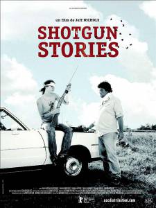   Shotgun Stories 2007