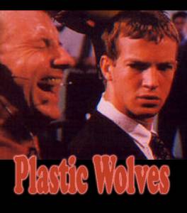   Plastic Wolves 2003