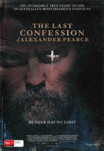     The Last Confession of Alexander Pearce 2008