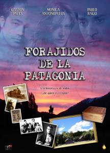   Forajidos de la Patagonia 2013
